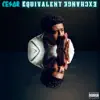 Cesar - Equivalent Exchange - EP